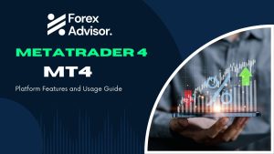 MetaTrader 4 Platform Features and Usage Guide MT4
