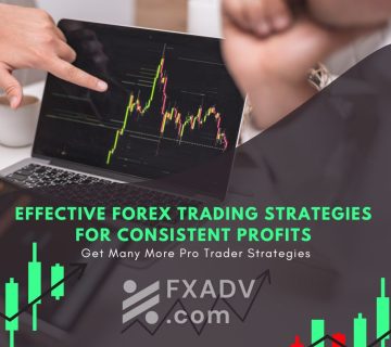 Effective Forex Trading Strategies for Consistent Profits