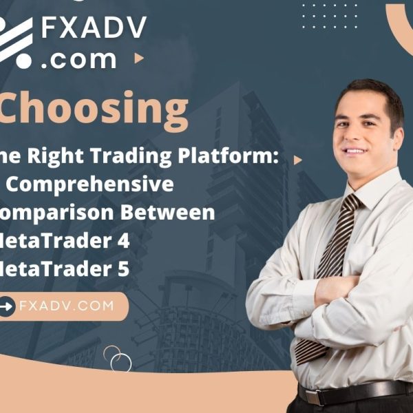 the Right Trading Platform: A Comprehensive Comparison Between MetaTrader 4 and MetaTrader 5
