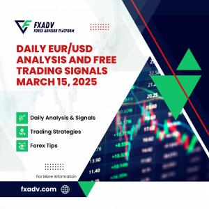 Daily EUR/USD Analysis and Free Trading Signals – March 15, 2025