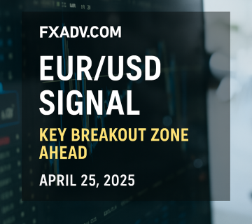 EUR/USD Signal – Breakout Opportunity as Dollar Weakens – April 25, 2025
