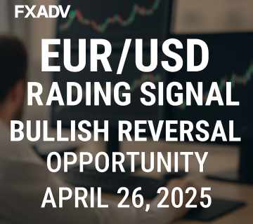 EUR/USD Trading Signal – Bullish Reversal Opportunity – April 26, 2025