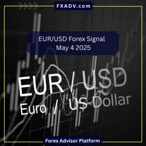 EUR/USD Forex Signal – May 4 2025
